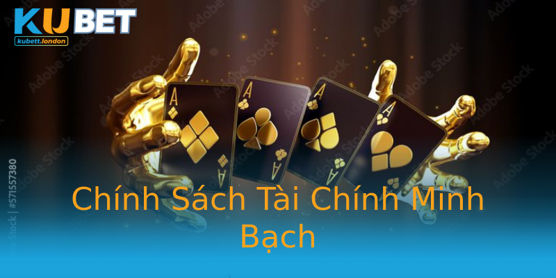 Chính Sách Tài Chính Minh Bạch Chính Sách Tài Chính Minh Bạch