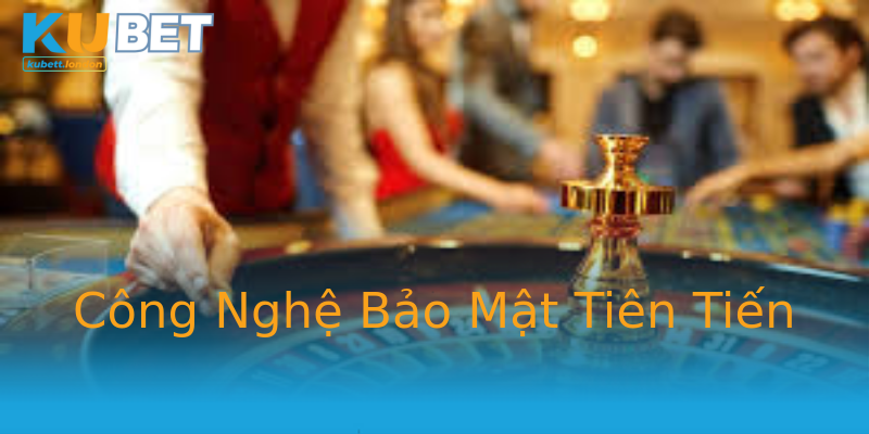Công Nghệ Bảo Mật Tiên Tiến Công Nghệ Bảo Mật Tiên Tiến
